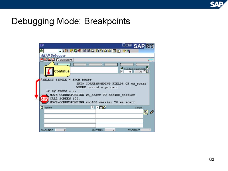 63 Debugging Mode: Breakpoints